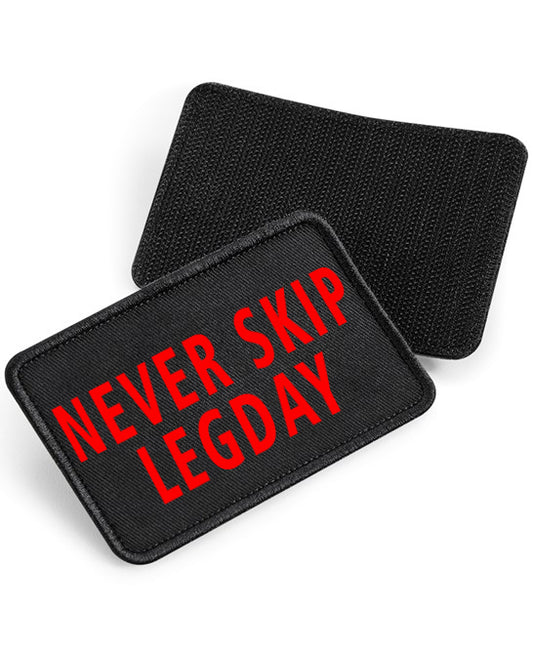 Never Skip Legday - Bag Patch